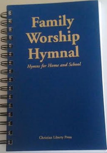 Stock image for Family Worship Hymnal for sale by Front Cover Books