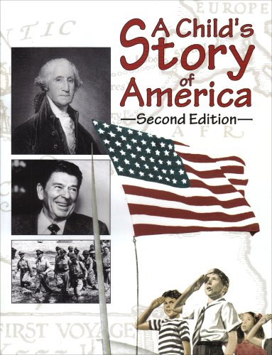 Beispielbild fr A Child's Story of America zum Verkauf von Better World Books