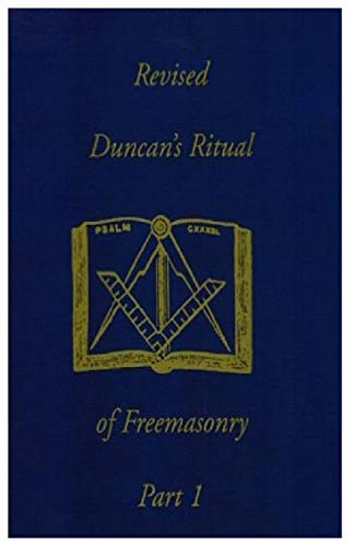 9781930097339: Revised Duncan's Ritual Of Freemasonry Part 1