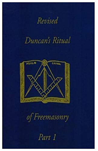 9781930097339: Duncan's Masonic Ritual and Monitor: Or Guide to the Three Symbolic Degrees