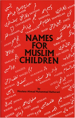 Stock image for Names For Muslim Children for sale by ThriftBooks-Dallas