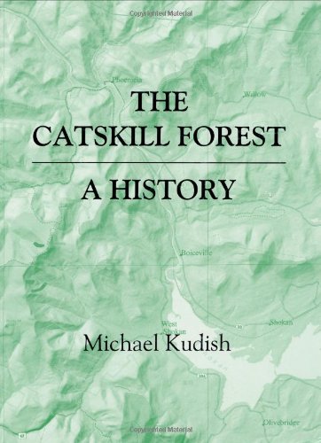 9781930098022: The Catskill Forest: A History