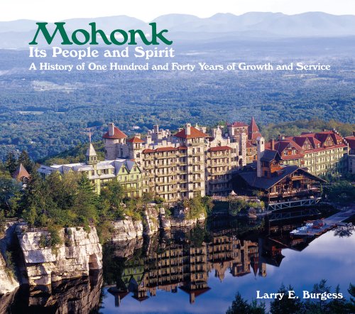 Stock image for Mohonk: Its People and Spirit for sale by SecondSale