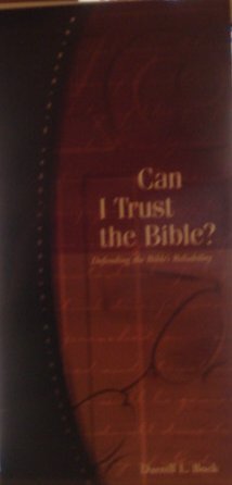 9781930107038: Can I Trust the Bible?: Defending the Bible's Reliability (RZIM Critical Questions Series)