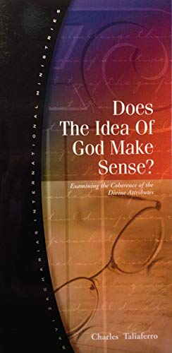 Beispielbild fr Does The Idea Of God Make Sense? Examining the Coherence of the Divine Attributes zum Verkauf von Anybook.com