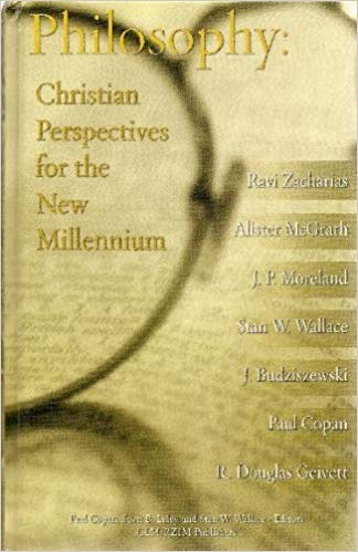 Beispielbild fr Philosophy: Christian Perspectives for the New Millennium (1) zum Verkauf von Better World Books