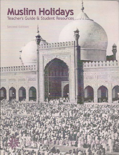 Muslim Holidays: Teacher's Guide And Student Resources - Susan L. Douglass