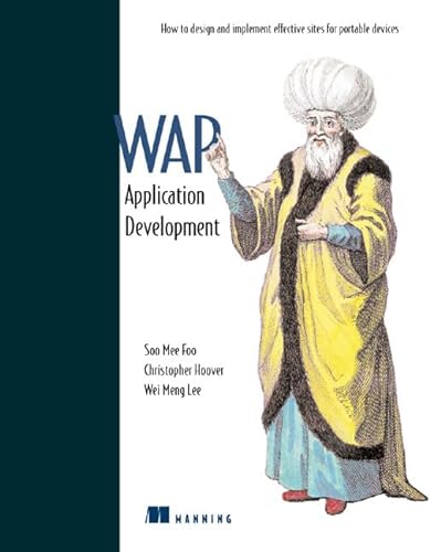 Imagen de archivo de Dynamic WAP Application Development a la venta por Better World Books Ltd