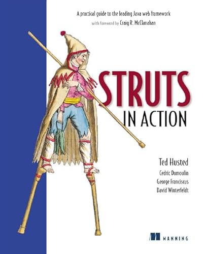 Beispielbild fr Struts in Action: A Practical Guide to the Leading Java Web Framework zum Verkauf von medimops