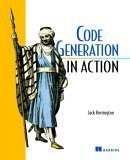 9781930110977: Code Generation in Action (In Action Series)