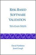 Beispielbild fr Risk-based Software Validation: Ten Easy Steps zum Verkauf von GoldenWavesOfBooks