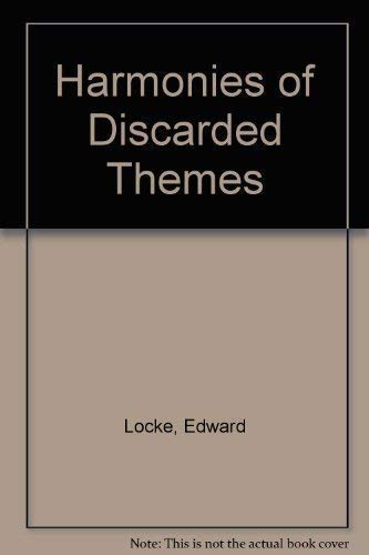 9781930116016: Harmonies of Discarded Themes