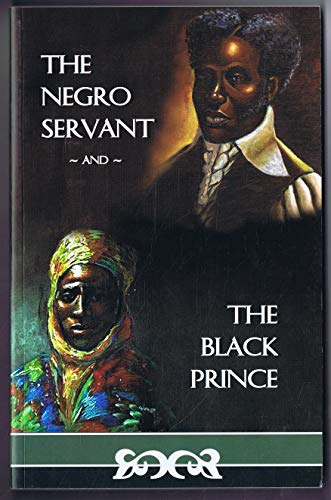 Stock image for Negro Servant and the Black Prince for sale by HPB-Movies