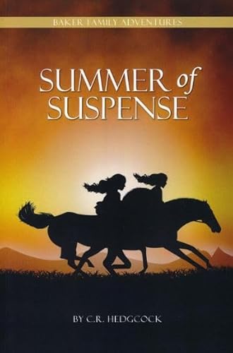 Beispielbild fr Summer of Suspense (Baker Family Adventures, Book 1) zum Verkauf von HPB-Diamond