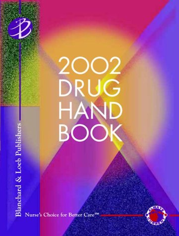 Stock image for Blanchard & Loeb 2002 Drug Handbook for sale by HPB-Red