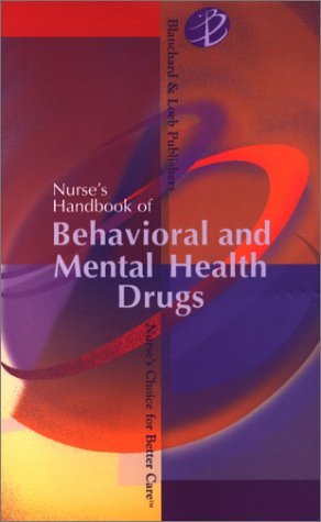 Beispielbild fr Nurse's Handbook of Behavioral and Mental Health Drugs zum Verkauf von Anybook.com