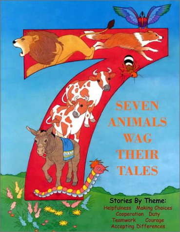 Stock image for Seven Animals Wag Their Tales for sale by Black and Read Books, Music & Games