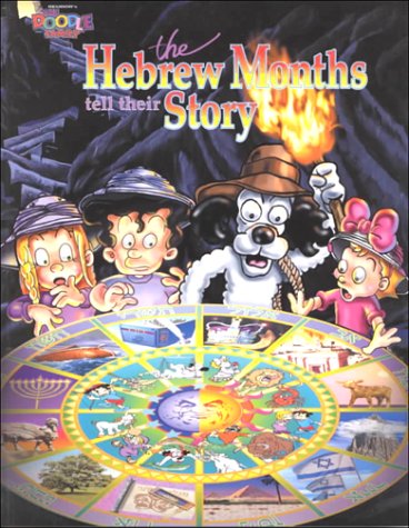 Imagen de archivo de The Hebrew Months Tell Their Story (Doodle Family Ser.) a la venta por Black and Read Books, Music & Games