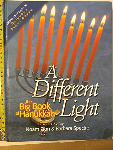 Stock image for A Different Light : The Big Book of Hanukkah for sale by SecondSale