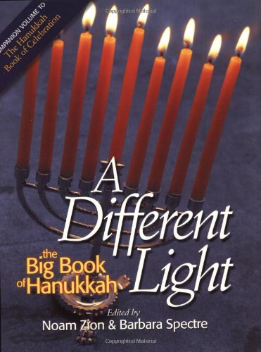 Beispielbild fr A Different Light : The Big Book of Hanukkah zum Verkauf von Orion Tech