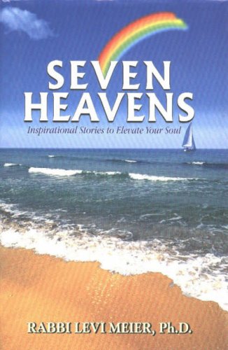 Stock image for Seven Heavens: Inspirational Stories to Elevate Your Soul for sale by ThriftBooks-Atlanta