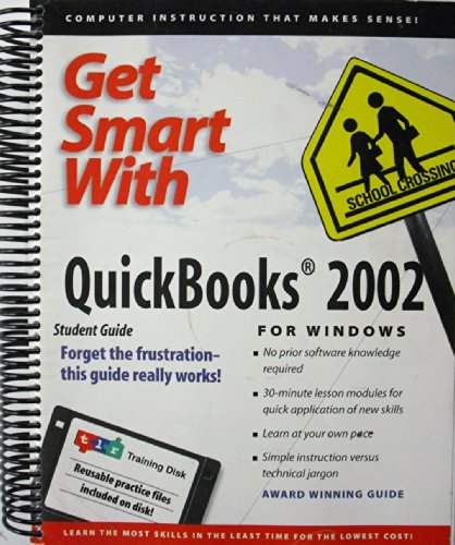 Imagen de archivo de Get Smart with Quickbooks 2002 a la venta por Better World Books