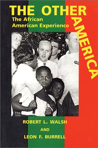 Imagen de archivo de The Other America : The African American Experience a la venta por Better World Books