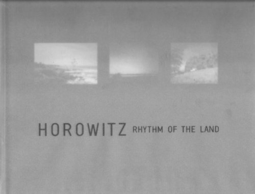 Beispielbild fr Horowitz: Rhythm of the Land zum Verkauf von Michael Patrick McCarty, Bookseller