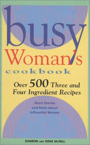 Stock image for Busy Woman's Cookbook for sale by HPB-Emerald