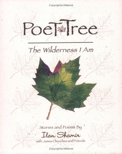 Stock image for Poettree: The Wilderness I Am for sale by St Vincent de Paul of Lane County