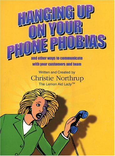 Stock image for Hanging Up on Your Phone Phobias for sale by Wonder Book