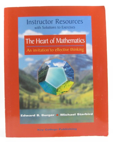 Beispielbild fr The Heart of Mathematics: An invitation to effective thinking zum Verkauf von HPB-Red