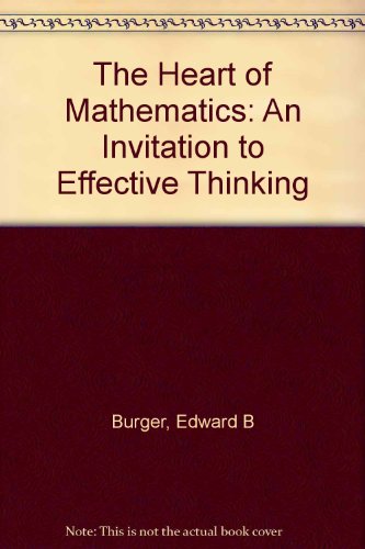 Imagen de archivo de The Heart of Mathematics: An Invitation to Effective Thinking (Manipulative Kit) a la venta por Front Cover Books