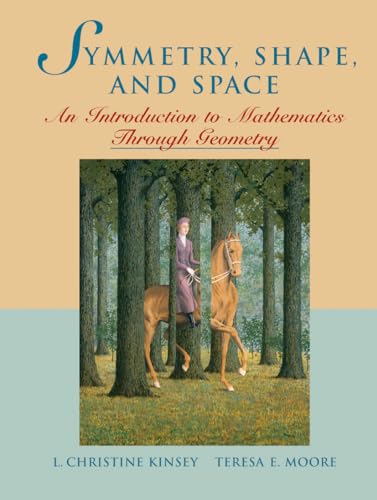 9781930190092: Symmetry, Shape and Space: Introduction to Geometry