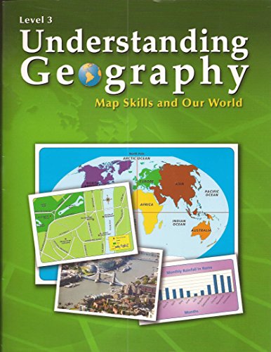 Beispielbild fr Understanding Geography Level 3 : Map Skills and Our World zum Verkauf von Better World Books
