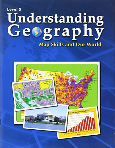 Imagen de archivo de Understanding Geography, Map Skills and Our World, Level 5 (Understanding Geography, Level 5) a la venta por SecondSale