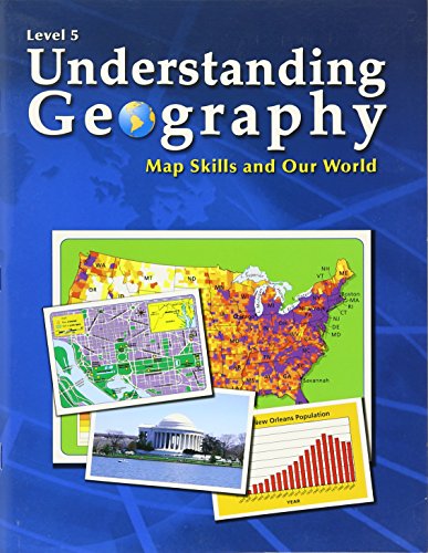 Stock image for Understanding Geography, Map Skills and Our World, Level 5 (Understanding Geography, Level 5) for sale by SecondSale