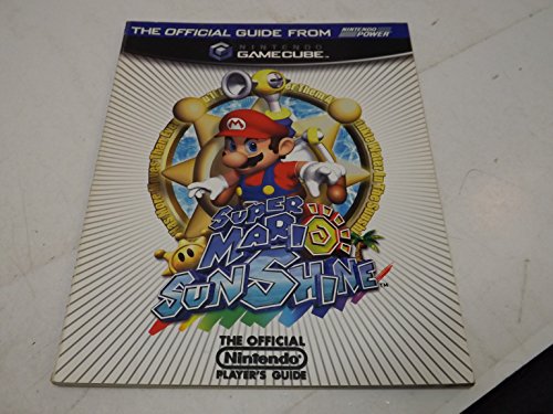 Stock image for The Super Mario Sunshine Players Guide (The Official Nintendo Players Guide) for sale by Goodwill of Colorado