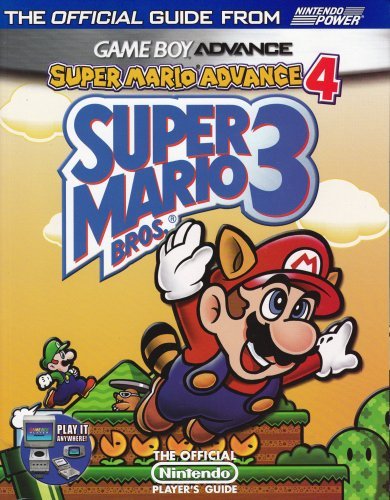Stock image for Super Mario Advance 4: Super Mario Bros. 3 Official Strategy Guide for sale by Virginia Martin, aka bookwitch
