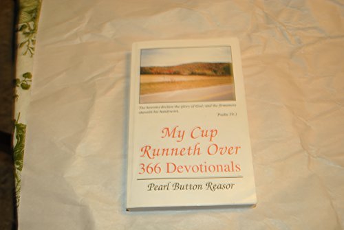 Stock image for My Cup Runneth Over 366 Devotionals for sale by ThriftBooks-Dallas