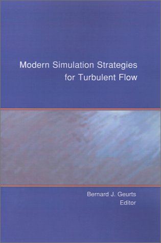 Stock image for Modern Simulation Strategies for Turbulent Flow for sale by Ergodebooks