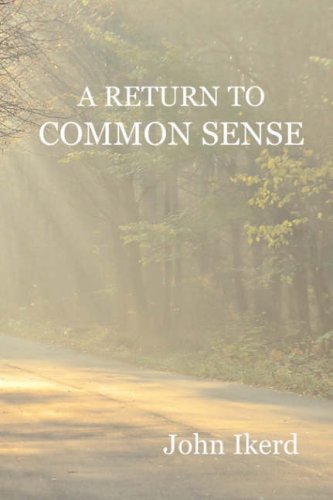 Stock image for A Return to Common Sense for sale by HPB-Ruby