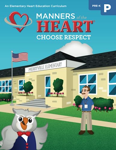 Stock image for Manners of the Heart PreK: An Elementary Heart Education Curriculum for sale by GF Books, Inc.