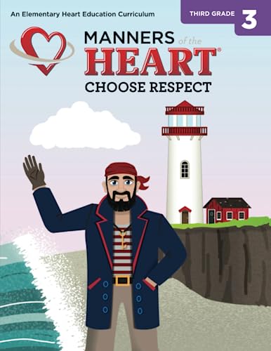 Stock image for Manners of the Heart Grade 3: An Elementary Heart Education Curriculum for sale by Revaluation Books