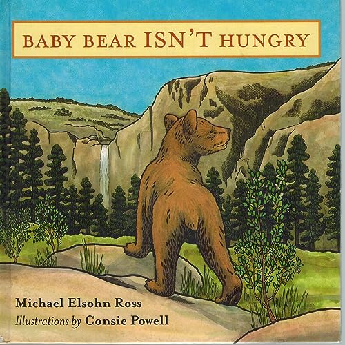 Beispielbild fr Baby Bear Isn't Hungry zum Verkauf von SecondSale