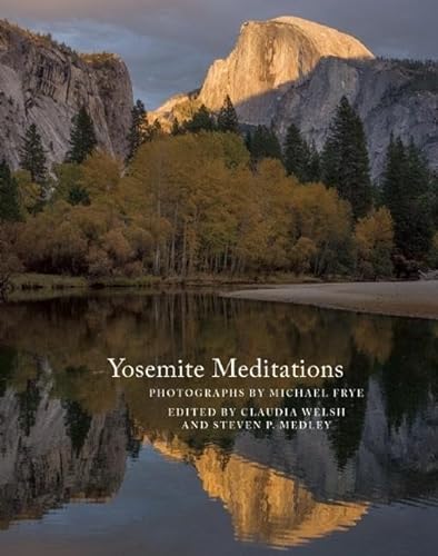 Stock image for Yosemite Meditations for sale by SecondSale