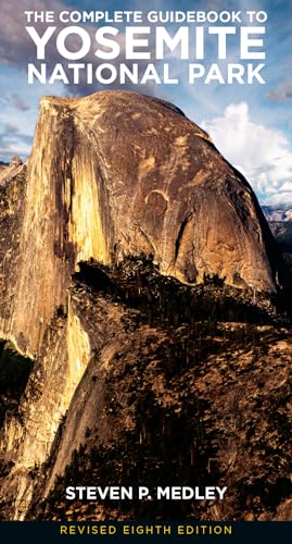 Stock image for The Complete Guidebook to Yosemite National Park for sale by Better World Books