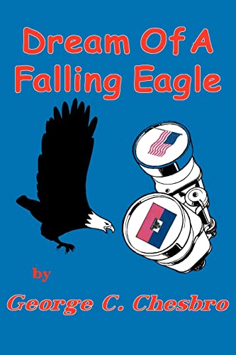 Stock image for Dream Of A Falling Eagle for sale by St Vincent de Paul of Lane County