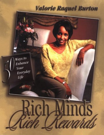 Imagen de archivo de Rich Minds. Rich Rewards : 50 Ways to Enhance Your Everyday Life a la venta por Better World Books