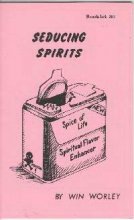 Spirits of Schizophrenia and Agraphobia (Booklet # 32) (9781930275416) by Win Worley